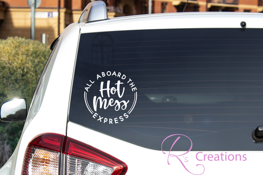 Car / Truck decal. "All aboard the hot mess express"